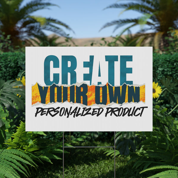CREATE WITH MELANIE ROSE Plastic Yard Sign, custom yard sign, personalized yard sign
