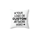 PRINT Your Logo, Photo, Text or custom artwork - Spun Polyester Square Pillow - throw pillow - home decor - personalized gift - gift