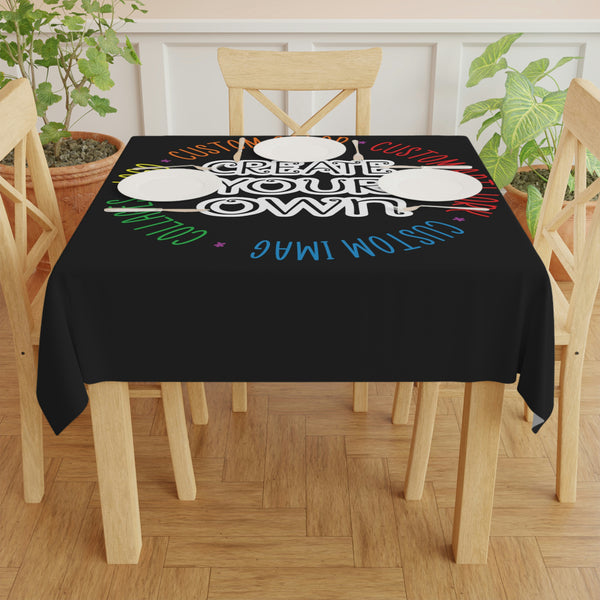 CREATE YOUR OWN Tablecloth, custom tablecloth, kitchen cloth, kitchen, home gifts, home decor