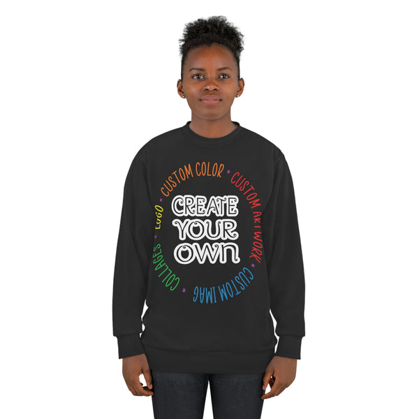 CREATE YOUR OWN Unisex Sweatshirt, ALL OVER PRINT, streetwear hoodie, hoodie, custom hoodie