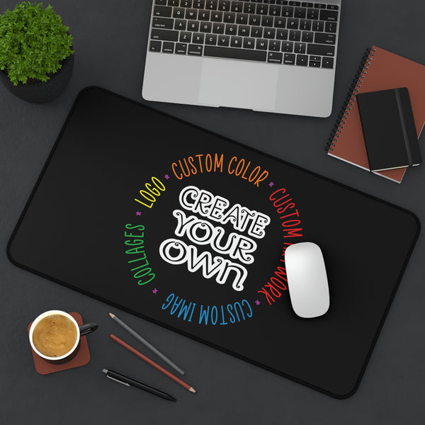 CREATE YOUR OWN Desk Mat, mouse pad, office gift, desk gift, computer accessories, office accessories